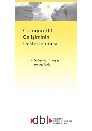 Bild 1 - Förderung der kindlichen Sprachentwicklung (1) - Türkisch